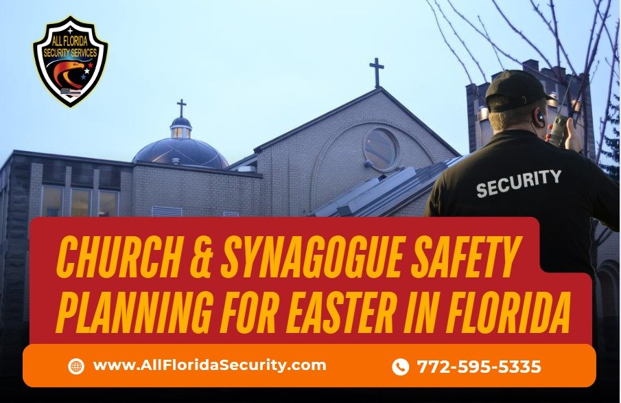 Church Safety - Protecting Your Congregation Workshop Offered by All Florida Security Services